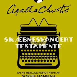 Skæbnesvangert testamente