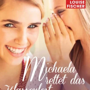 Michaela rettet das Klassenfest