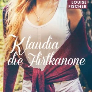 Klaudia die Flirtkanone