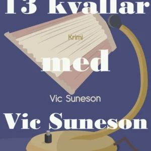 13 kvällar med Vic Suneson
