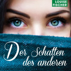 Der Schatten des anderen