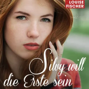 Silvy will die Erste sein