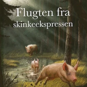 Flugten fra skinkeekspressen