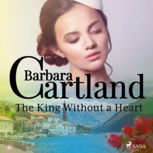 The King without a Heart