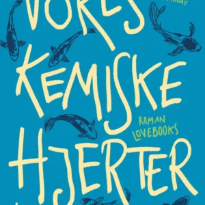 Vores kemiske hjerter