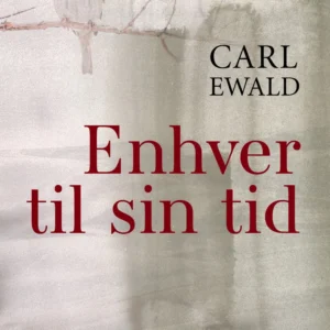 Enhver til sin tid