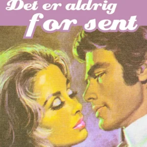 Det er aldrig for sent