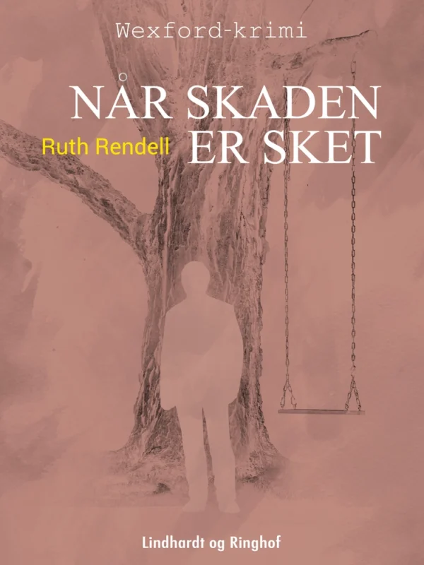 Når skaden er sket