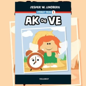 Lydret trin 1: Ak og Ve