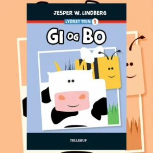 Lydret trin 1: Gi og Bo