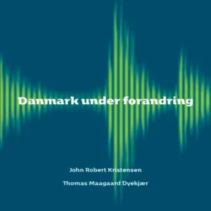 Danmark under forandring