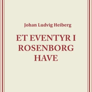 Et eventyr i Rosenborg Have