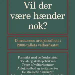 Vil der være hænder nok?