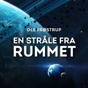 Stjernefolket 1: En stråle fra rummet