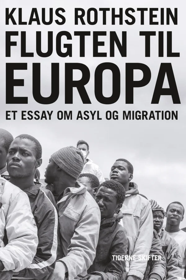 Flugten til Europa - om migration og asyl