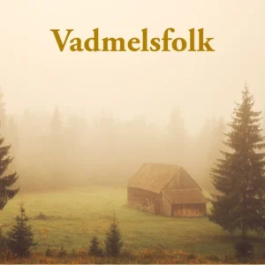Vadmelsfolk, bind 3
