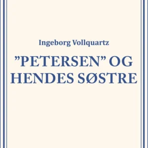 "Petersen" og hendes Søstre