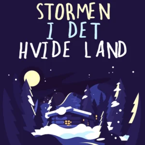 Stormen i det hvide land