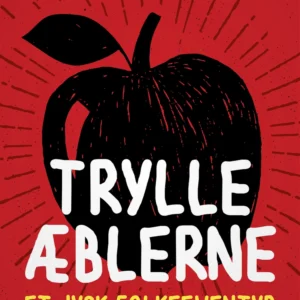 Trylleæblerne: Et jysk folkeeventyr