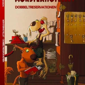 Monsterhotellet - dobbeltreservationen
