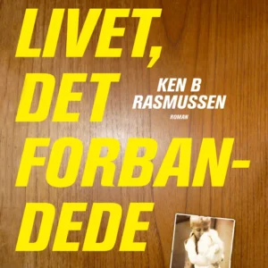 Livet, det forbandede