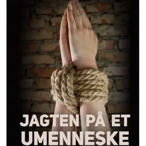 Jagten på et umenneske