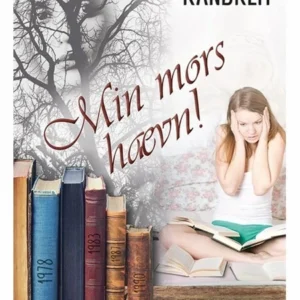 Min mors hævn!