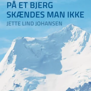 På et bjerg skændes man ikke
