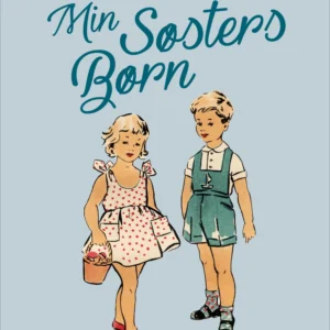 Min søsters børn
