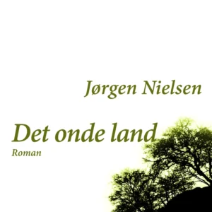 Det onde Land