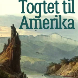 Togtet til Amerika