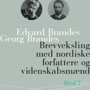 Brevveksling med nordiske forfattere og videnskabsmænd (bind 7)