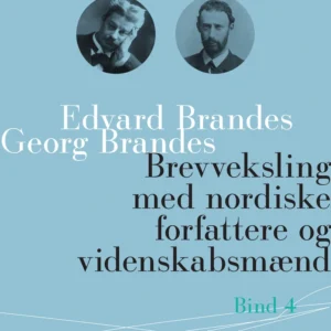 Brevveksling med nordiske forfattere og videnskabsmænd (bind 4)