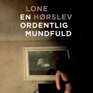 En ordentlig mundfuld