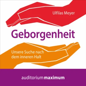 Geborgenheit