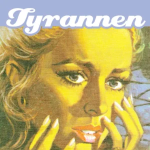 Tyrannen