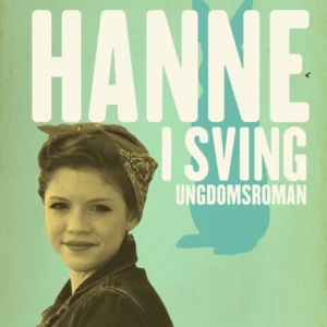 Hanne i sving