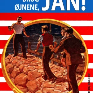 Brug øjnene, Jan