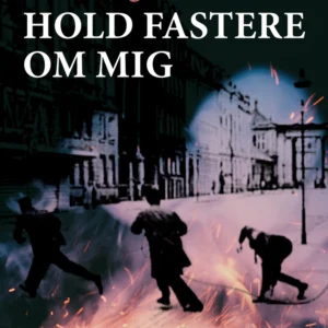 Hold fastere om mig