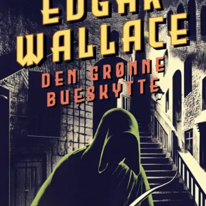 Den grønne bueskytte