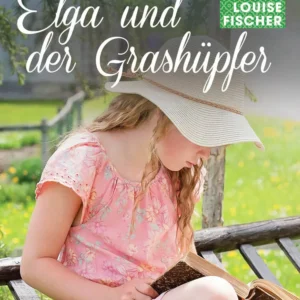 Elga und der Grashüpfer