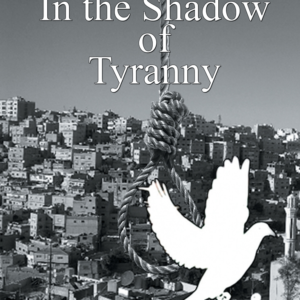 In the Shadow of Tyranny