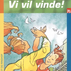 Vi vil vinde!
