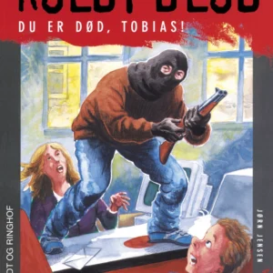 Koldt blod 4 - Du er død, Tobias!
