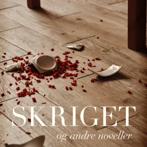 Skriget og andre noveller
