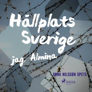 Hållplats Sverige - jag, Almina