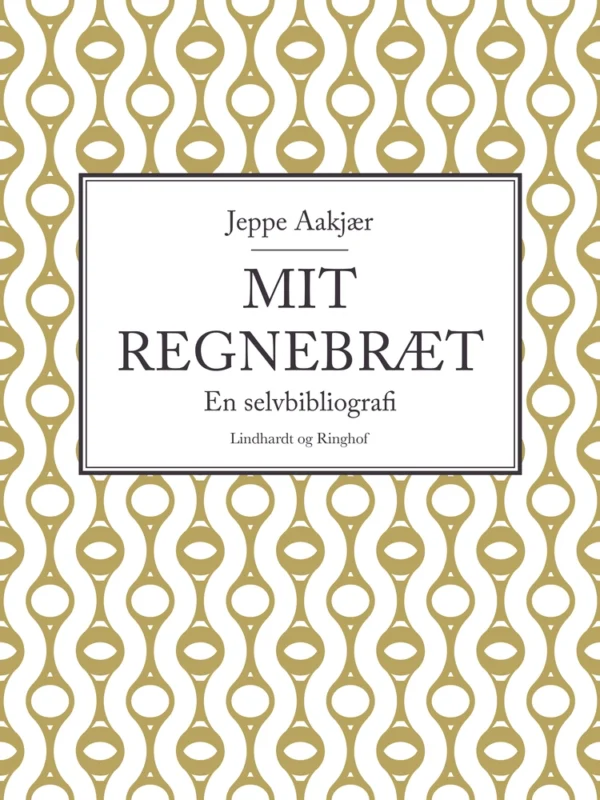 Mit regnebræt: en selvbiografi