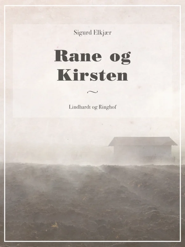 Rane og Kirsten