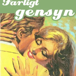 Farligt gensyn