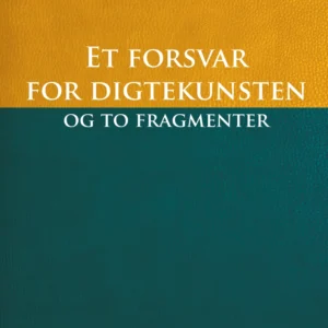 Et forsvar for digtekunsten og to fragmenter